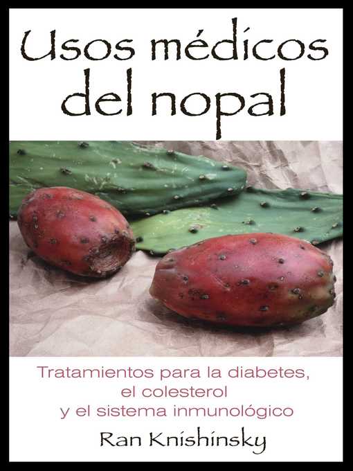 Usos médicos del nopal