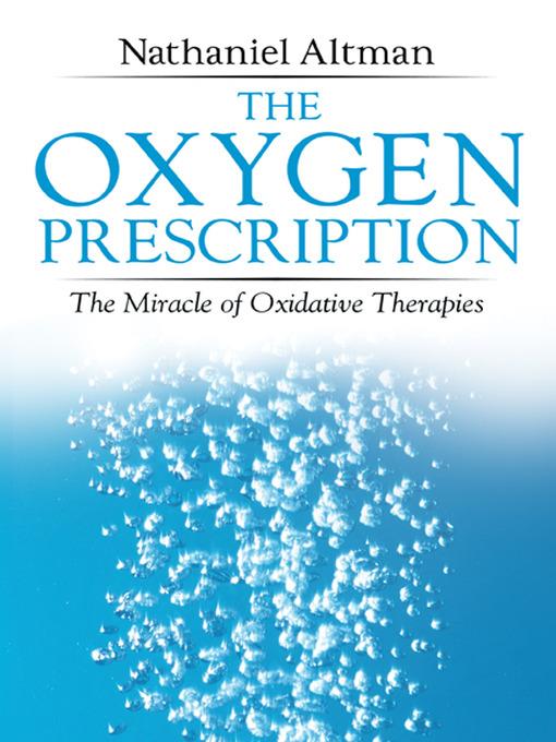 The Oxygen Prescription