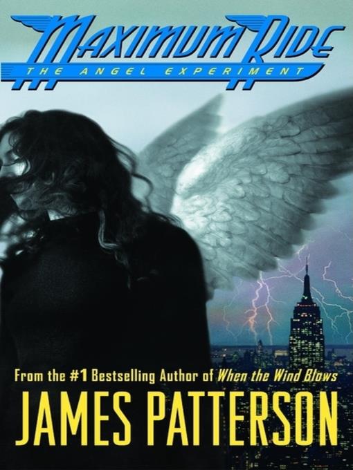 The Angel Experiment--A Maximum Ride Novel
