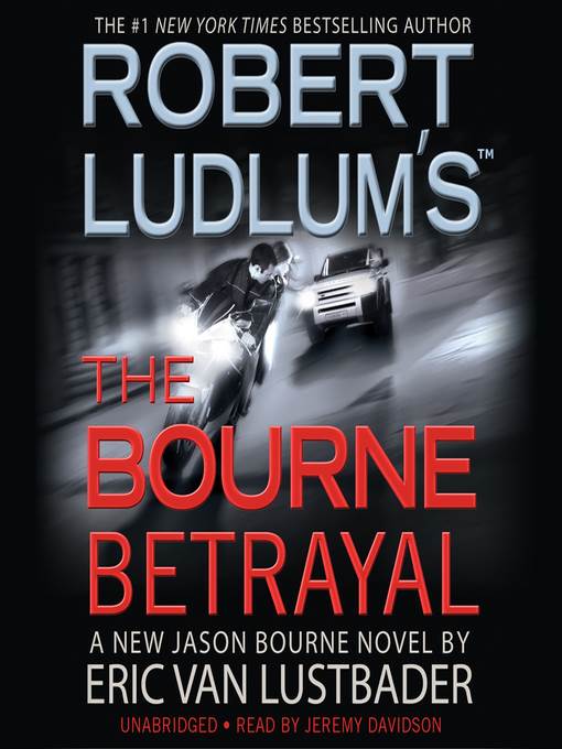 Robert Ludlum's (TM) the Bourne Betrayal