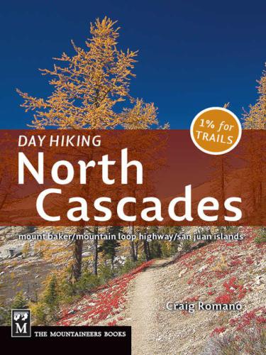 Day Hiking: North Cascades