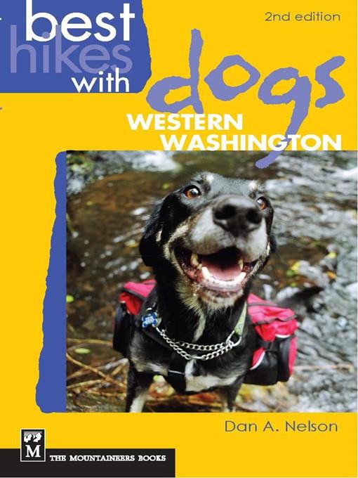 Best Hikes with Dogs: Western Washington