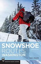 Snowshoe Routes Washington