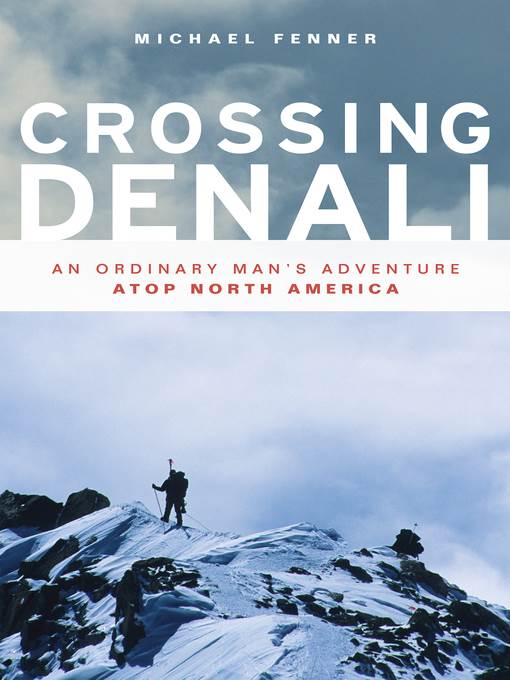 Crossing Denali