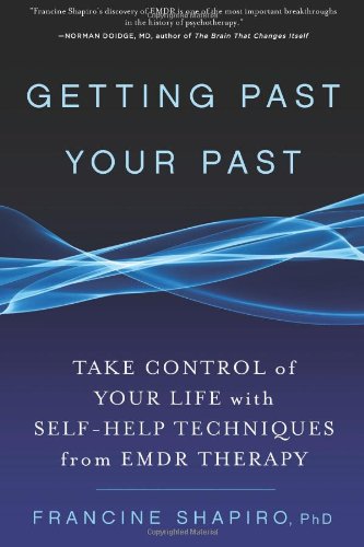 Getting Past Your Past