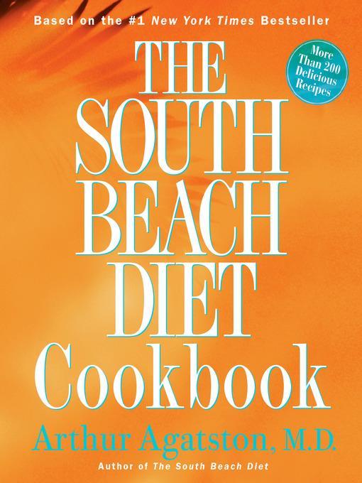 The South Beach Diet Cookbook