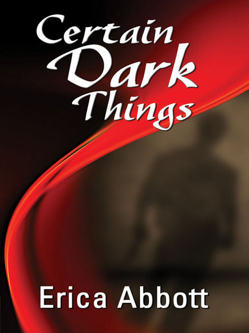 Certain Dark Things