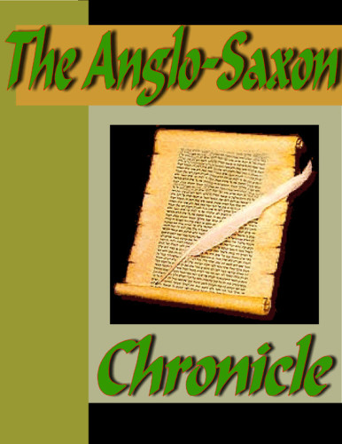 The Anglo-Saxon Chronicle