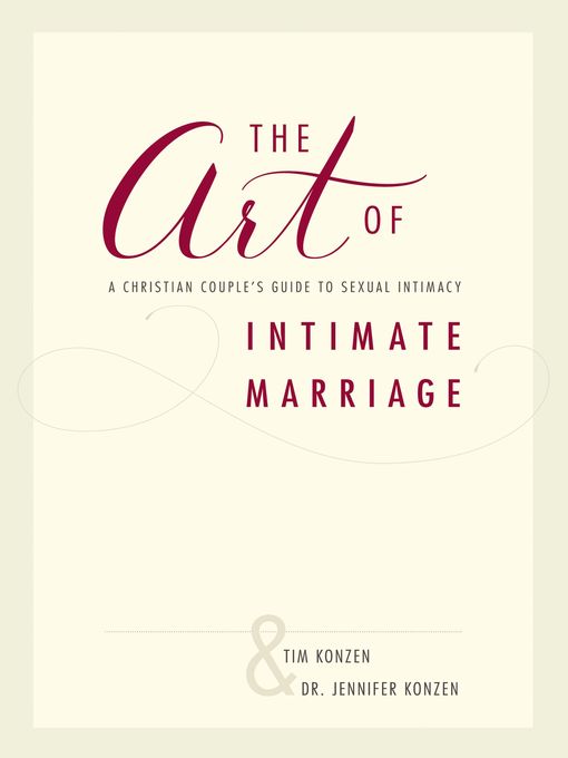 The Art of Intimate Marriage