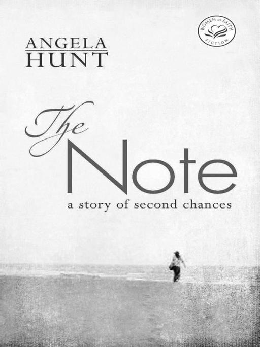 The Note (Women of Faith Fiction)