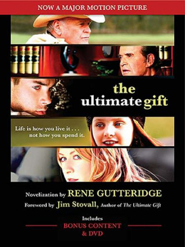 The Ultimate Gift: Exclusive Movie Edition