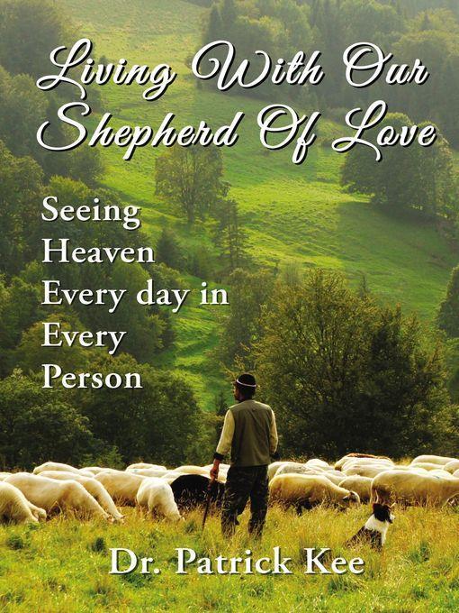 Living With Our Shepherd of Love