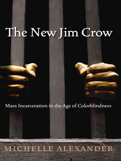 The New Jim Crow