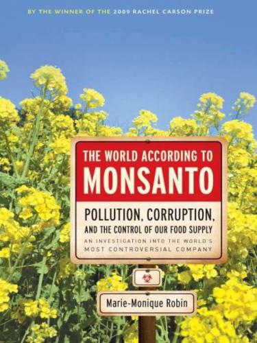 The World According to Monsanto