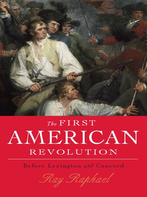 The First American Revolution