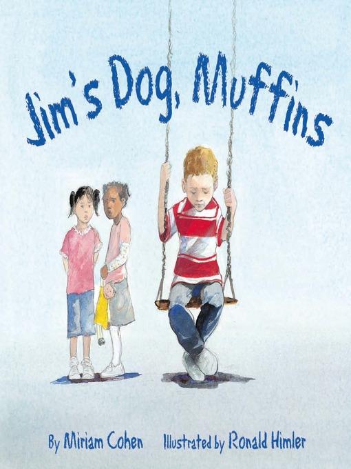 Jim's Dog, Muffins