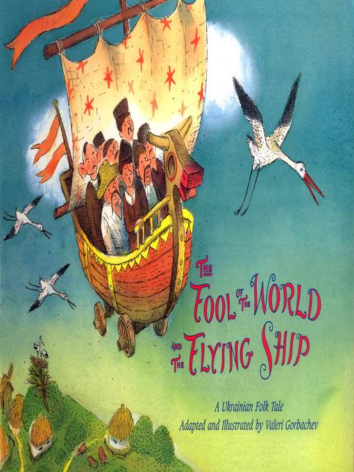 The Fool of the World and the Flying Ship