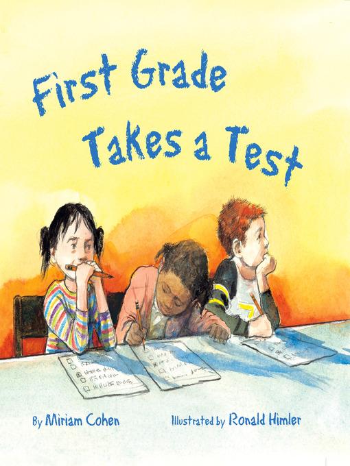 First Grade Takes a Test