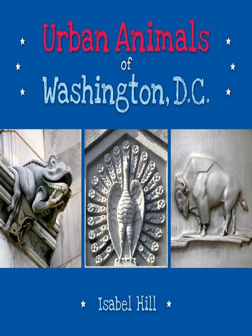 Urban Animals of Washington, D.C.