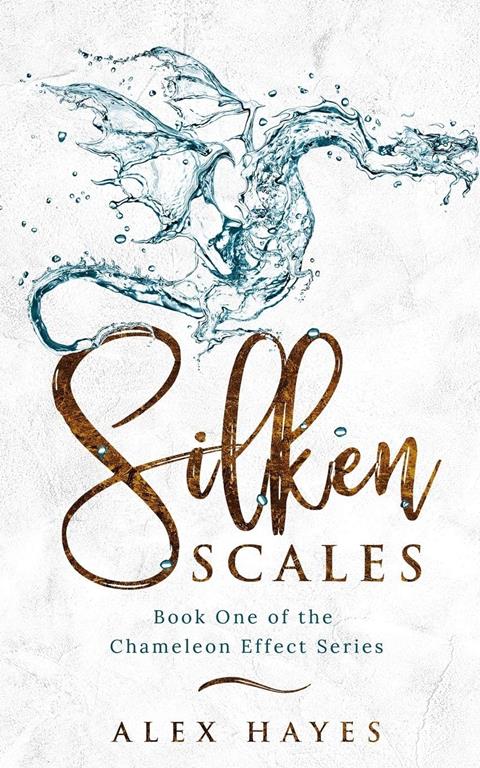 Silken Scales (The Chameleon Effect)