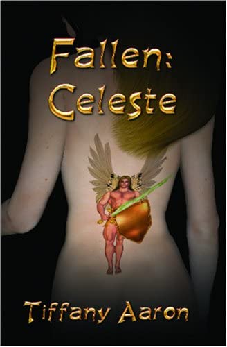 Fallen: Celeste (Fallen ngels, Book 1)