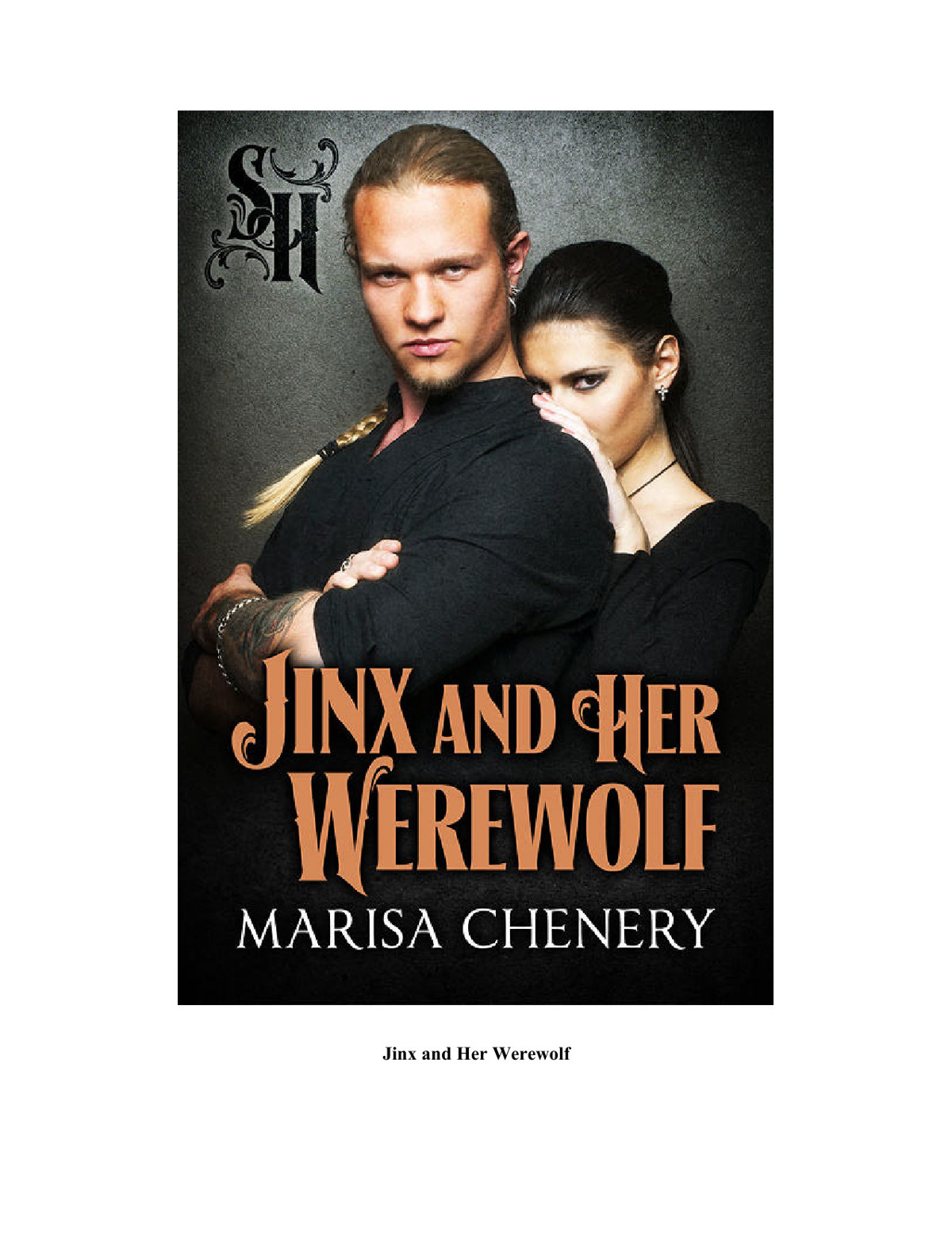 Jinx and Her Werewolf