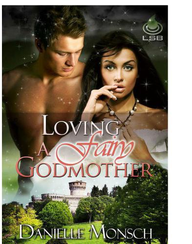 Loving a Fairy Godmother