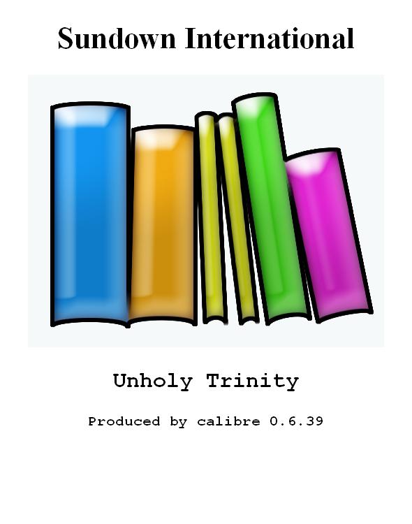 Unholy Trinity