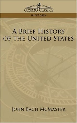 A Brief History of the United States