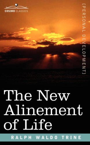 The New Alinement Of Life