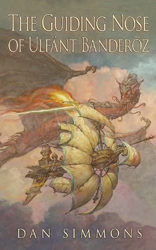 The Guiding Nose of Ulfant Banderoz