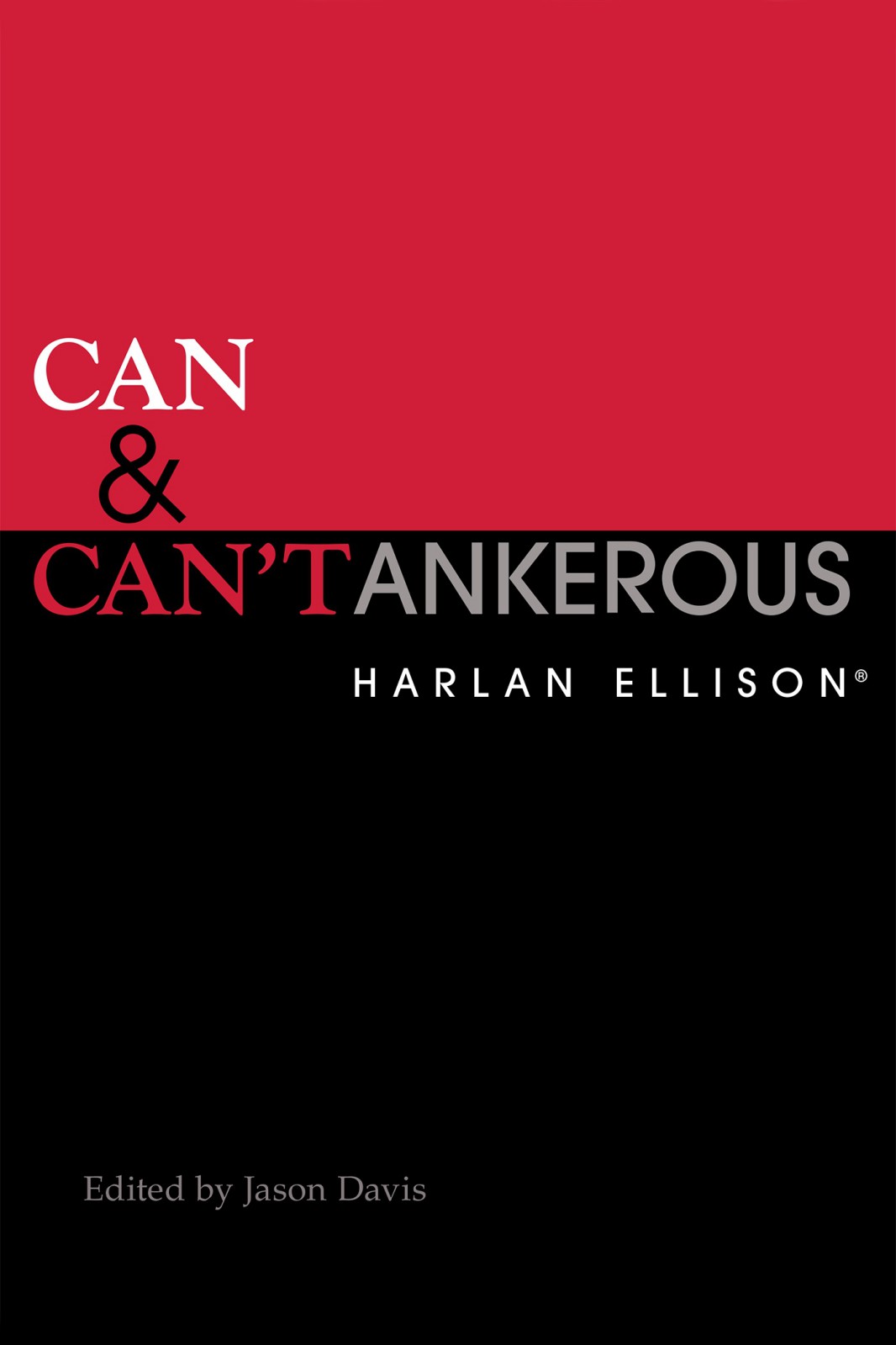 Can and Can'tankerous