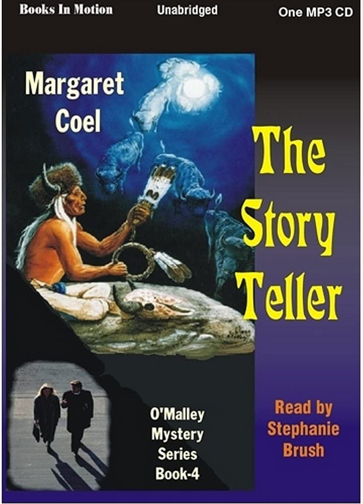 THE STORY TELLER, by Margaret Coel, (Father O'Malley Mystery Series, Book 4), Read by Stephanie Brush