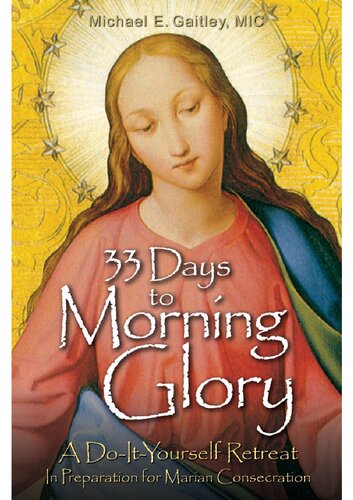 33 Days to Morning Glory