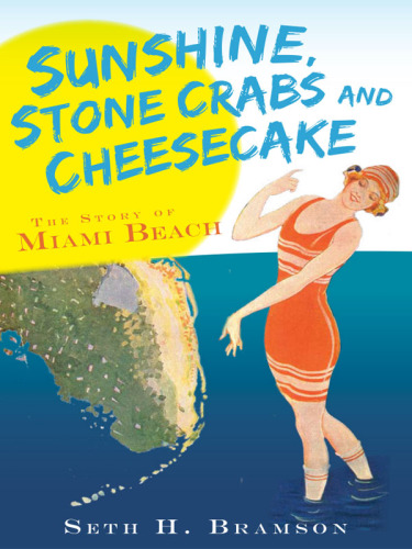 Sunshine, Stone Crabs and Cheesecake