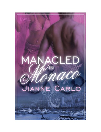 Manacled in Monaco