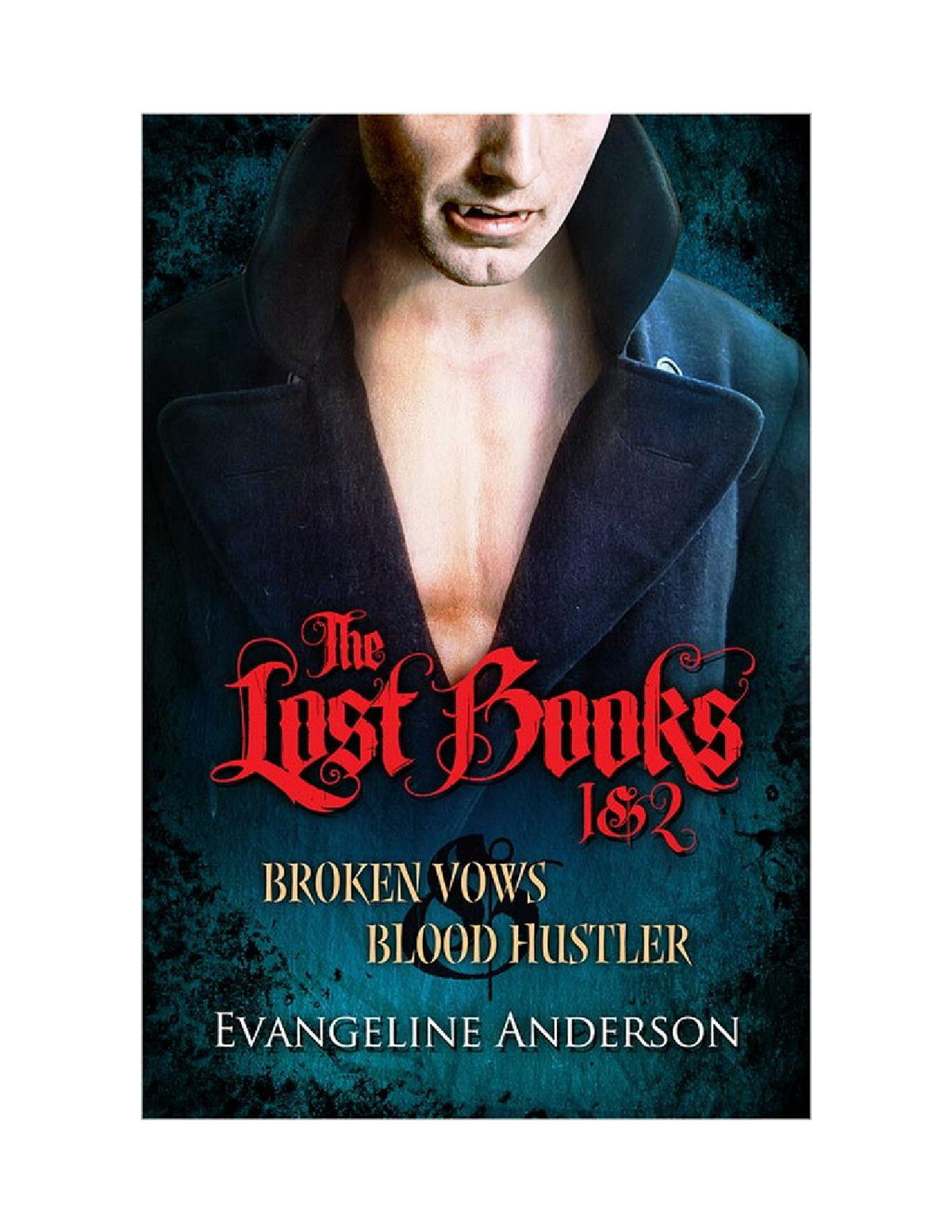 The Lost Books 1 &amp; 2