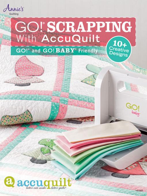 GO! Scrapping With AccuQuilt