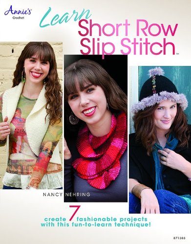 Learn Short Row Slip Stitch