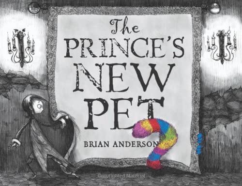 The Prince's New Pet