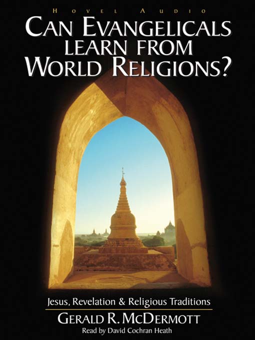 Can Evangelicals Learn From World Religions?