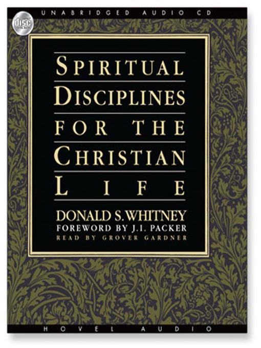 Spiritual Disciplines for the Christian Life