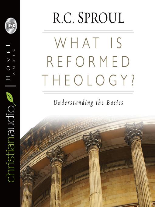 What is Reformed Theology?