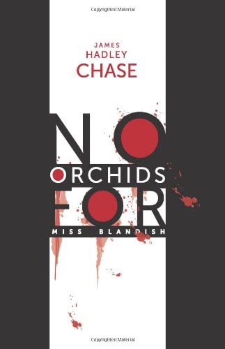 No Orchids for Miss Blandish