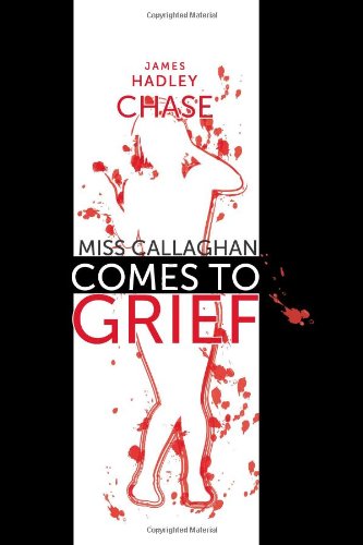 Miss Callaghan Comes to Grief