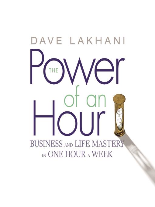 The Power of an Hour