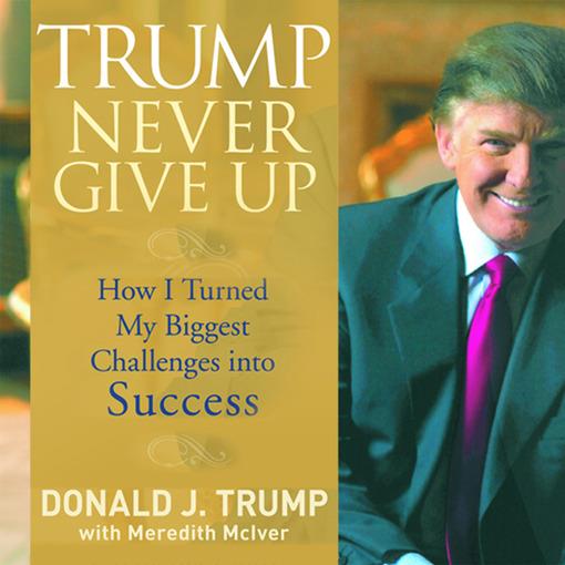 Trump Never Give Up