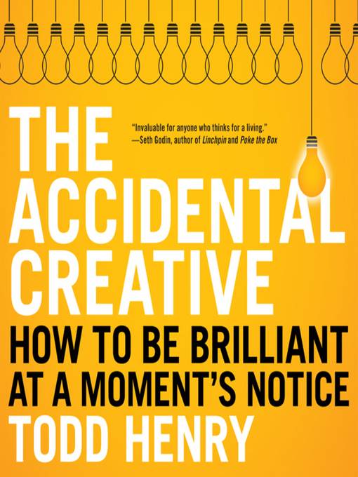 The Accidental Creative