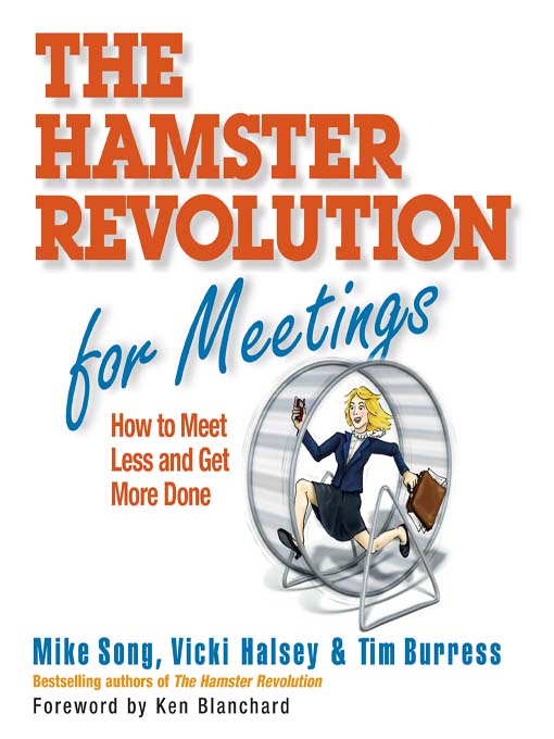 The Hamster Revolution for Meetings