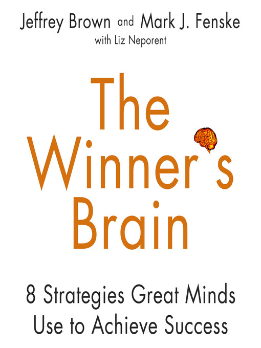 The Winner's Brain